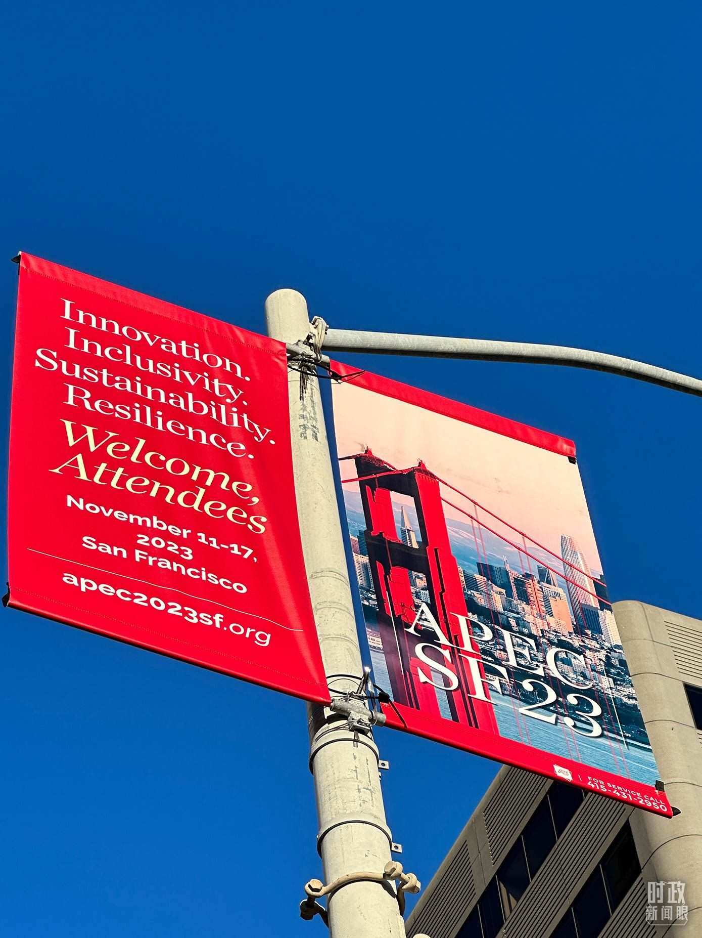 △舊金山街頭，本次APEC會(huì)議宣傳語(yǔ)。（總臺(tái)國(guó)廣記者時(shí)冉拍攝）